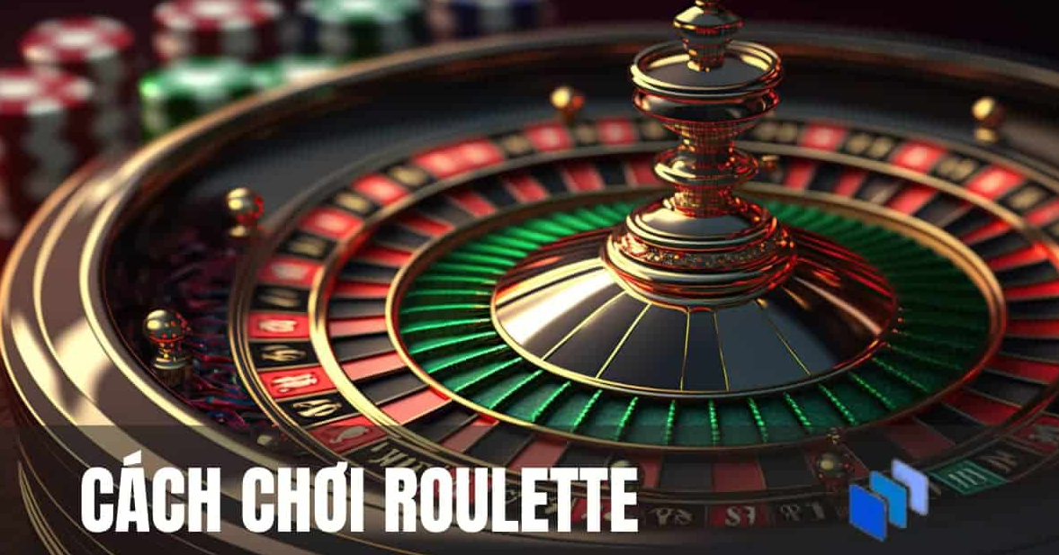 Luật chơi của Roulette